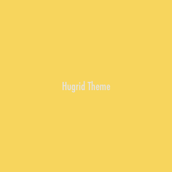 Hugrid Theme